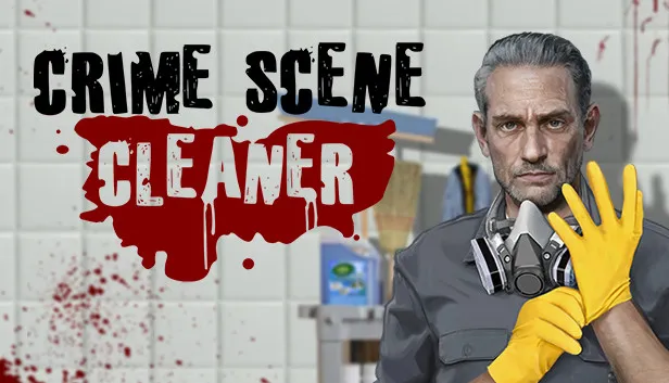 [บทสรุป]Crime Scene Cleaner เกมที่ผู้เล่นต้องทำความสะอาดซากอาชญากรรม