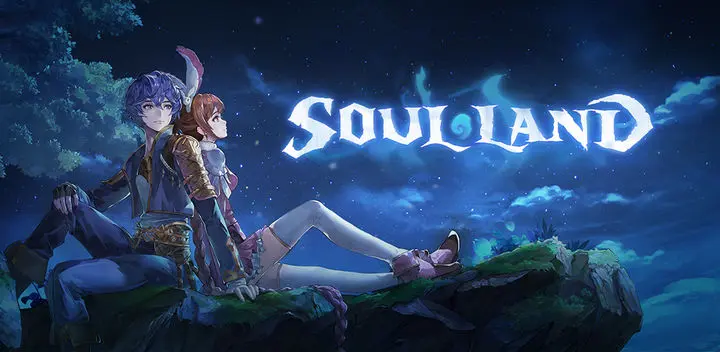 [สูตรเกม]Soul Land เกมการเดินทางพร้อมความฝันที่จะฟื้นฟูตระกูลของถัง